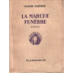 La marche funebre