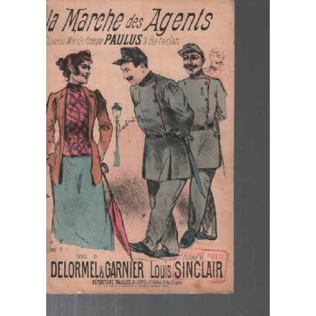 La marche des agents / paroles et musique