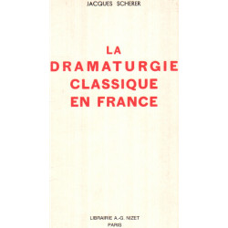 La dramarturgue classique en france