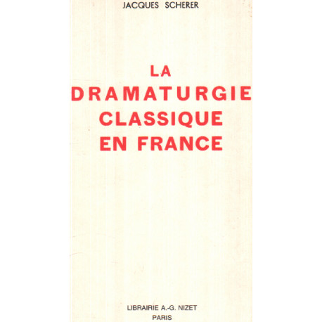 La dramarturgue classique en france