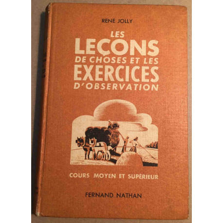 Les leçons des choses et les exercices d' observation (cours moyen...