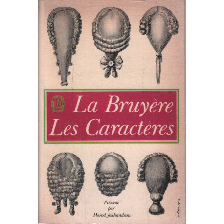 Les caracteres / presenté" par marcel jouhandeau