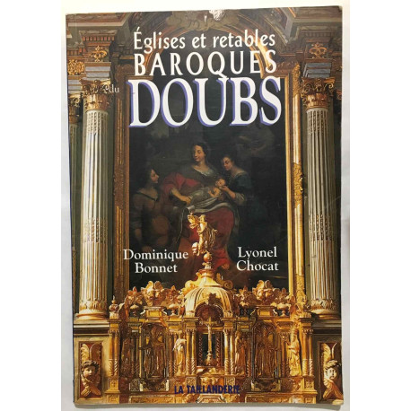 Eglises et retables Baroques Doubs
