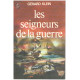 Les seigneurs de la guerre