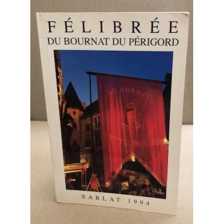 Félibrée du Bornat du Périgord