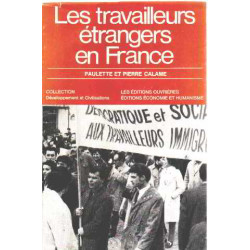 Les travailleurs etrangers en france