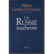 La Russie Inachevée