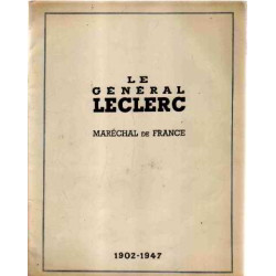 Le general leclerc marechal de france 1902-1947