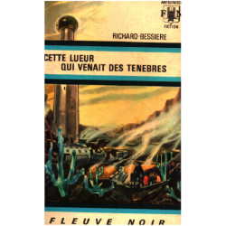Cette lueur qui venait des tenebres
