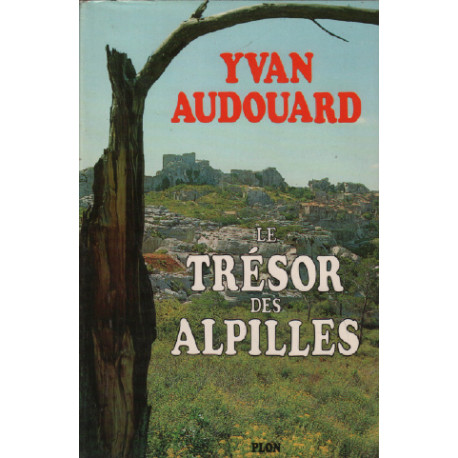 Le trésor des alpilles