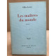 Les Maîtres du monde
