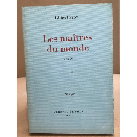 Les Maîtres du monde