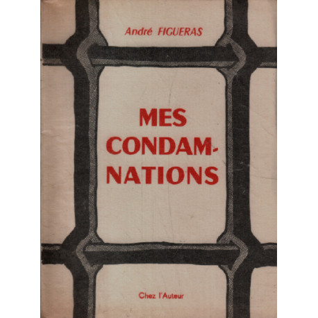 Mes condamnations
