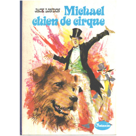 Michael chien de cirque (La Galaxie)