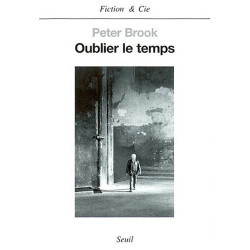 Oublier le temps : Une autobiographie