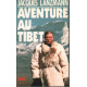 Aventure au tibet