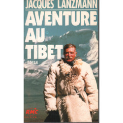 Aventure au tibet