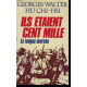 Ils etaient cent mille