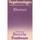 Revue de poesie vagabondanges n° 3 / absence