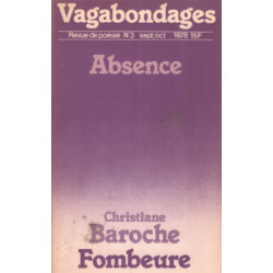 Revue de poesie vagabondanges n° 3 / absence