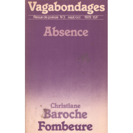 Revue de poesie vagabondanges n° 3 / absence