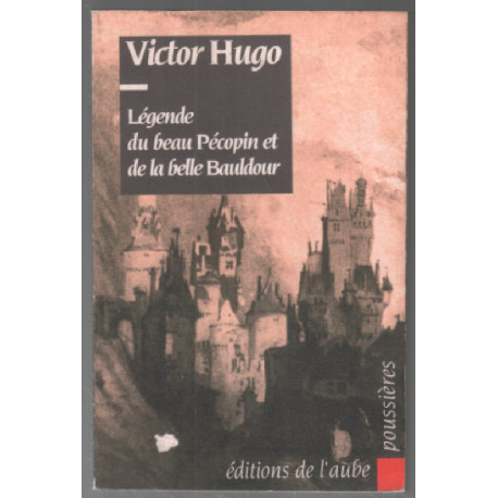 Legende Du Beau Pecopin Et De La Belle Bauldour
