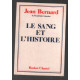 Le sang et l'histoire