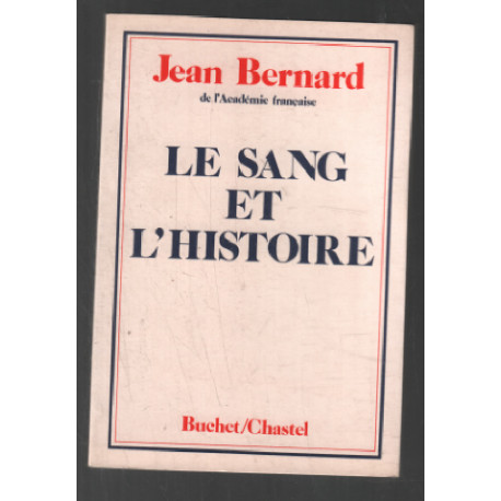 Le sang et l'histoire