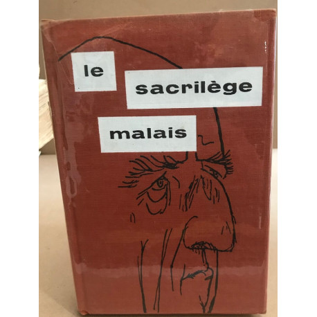Le Sacrilège malais / illustrations de Mose