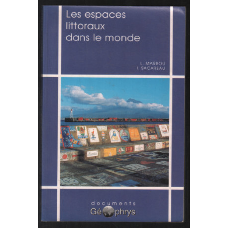 Les espaces littoraux dans le monde