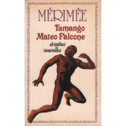 Tamango Mateo Falcone et autres