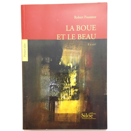 La Boue et le Beau