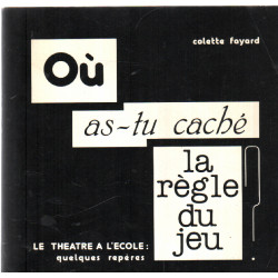 Ou est cachée la régle du jeu