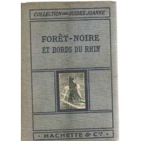 Foret-noire et bords du rhin