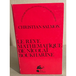 Le rêve mathématique de Nicolas Boukharine