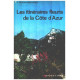 Les itineraires fleuris de la côte d'azur