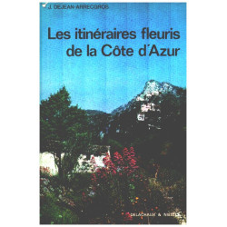 Les itineraires fleuris de la côte d'azur
