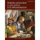FESTINS PRINCIERS ET REPAS PAYSANS A LE RENAISSANCE
