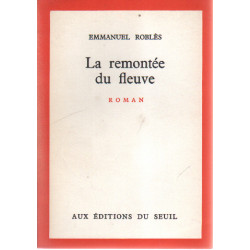 La remontée du fleuve