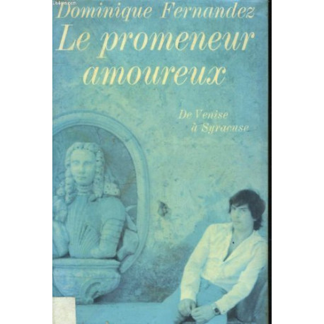 Le Promeneur amoureux (venise.)