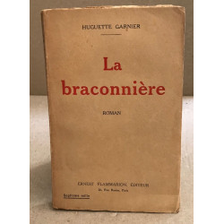 La braconnière