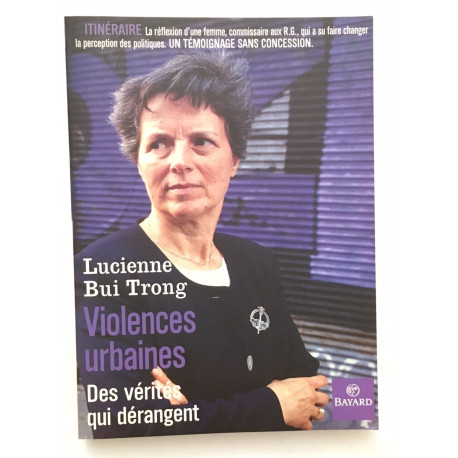 Violences urbaines. Des vérités qui dérangent