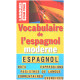Vocabulaire de l'espagnol moderne