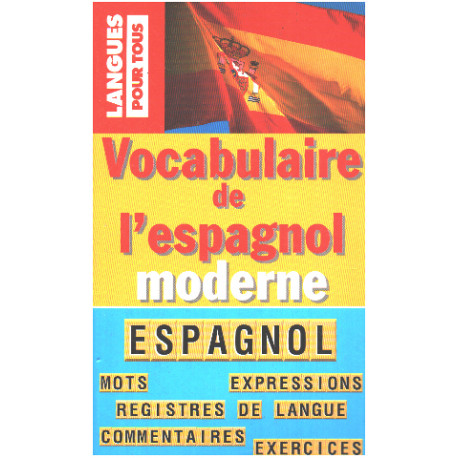 Vocabulaire de l'espagnol moderne
