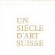 Un siecle d'art suisse de bocklin à giacometti