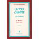 La voix chantee sa technique
