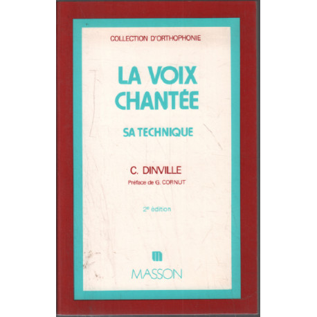 La voix chantee sa technique