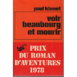Voir beaubourg et mourir