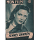 Femmes damnées / revue mon film n° 471 linda darnell