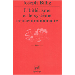 L' Hitlérisme et le Système concentrationnaire